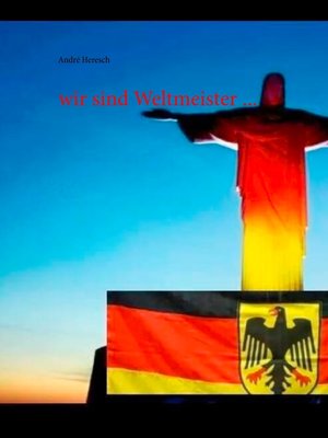 cover image of wir sind Weltmeister ...